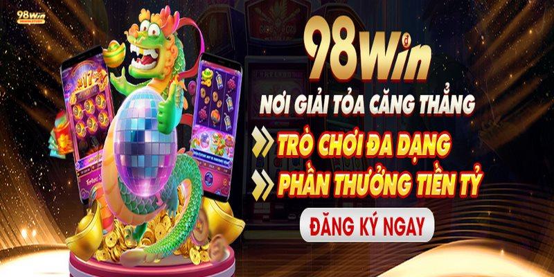 Tải Game Bắn Cá 98WIN - Hướng Dẫn Quy Trình Cài Đặt Hiệu Quả